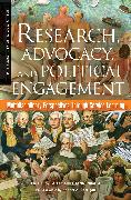 Research, Advocacy, and Political Engagement