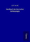 Handbuch der Deutschen Verfassungen