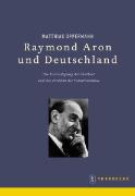 Raymond Aron und Deutschland