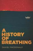 A History of Breathing