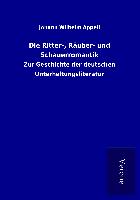 Die Ritter-, Räuber- und Schauerromantik