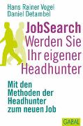 JobSearch Werden Sie Ihr eigener Headhunter