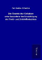 Die Chemie der Cellulose