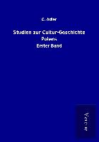 Studien zur Cultur-Geschichte Polens