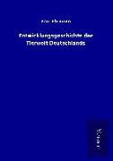 Entwicklungsgeschichte der Tierwelt Deutschlands