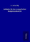 Leitfaden für den evangelischen Religionsunterricht