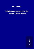 Entwicklungsgeschichte der Tierwelt Deutschlands