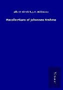 Recollections of Johannes Brahms