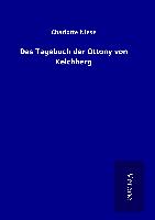 Das Tagebuch der Ottony von Kelchberg