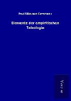 Elemente der empiritischen Teleologie