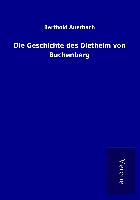 Die Geschichte des Diethelm von Buchenberg