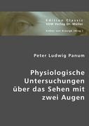 Physiologische Untersuchen über das Sehen mit zwei Augen