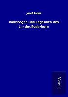 Volkssagen und Legenden des Landes Paderborn