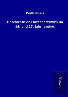Geschichte des Kirchenstaates im 16. und 17. Jahrhundert