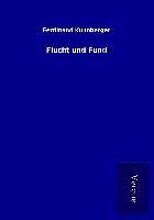 Flucht und Fund