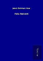 Felix Notvest