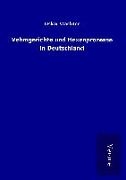 Vehmgerichte und Hexenprozesse in Deutschland