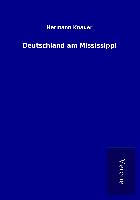Deutschland am Mississippi