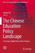 The Chinese Education Policy Landscape