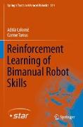 Reinforcement Learning of Bimanual Robot Skills