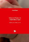 Selected Topics in Midwifery Care