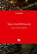 Topics From EPR Research