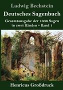 Deutsches Sagenbuch (Großdruck)