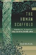 The Human Scaffold