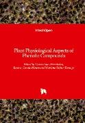 Plant Physiological Aspects of Phenolic Compounds