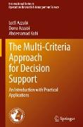 The Multi-Criteria Approach for Decision Support