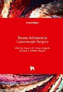 Recent Advances in Laparoscopic Surgery