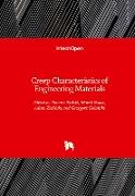 Creep Characteristics of Engineering Materials
