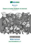 BABADADA black-and-white, Deutsch - Österreichisches Deutsch mit Artikeln, Bildwörterbuch - das Bildwörterbuch