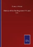 History of the 51st Regiment P.V. and V.V