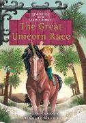 Unicorns of the Secret Stable: The Great Unicorn Race (Book 8)