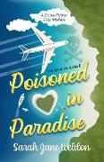 Poisoned in Paradise: A Grime Fighter Caribbean Cozy Mystery