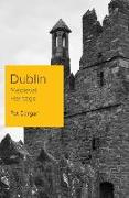 Dublin: Medieval Heritage