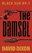 The Damsel: Black Sun