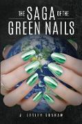 The Saga of the Green Nails