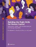 Building the Right Skills for Human Capital: Education, Skills, and Productivity in the Kyrgyz Republic