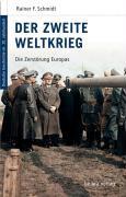 Deutsche Geschichte im 20. Jahrhundert 10. Der zweite Weltkrieg