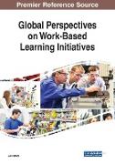 Global Perspectives on Work-Based Learning Initiatives