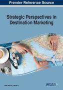 Strategic Perspectives in Destination Marketing