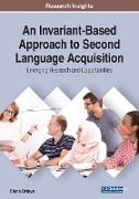 An Invariant-Based Approach to Second Language Acquisition