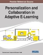 Personalization and Collaboration in Adaptive E-Learning