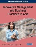 Innovative Management and Business Practices in Asia