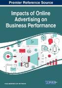 Impacts of Online Advertising on Business Performance