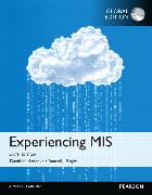 Experiencing MIS, OLP with eText, Global Edition