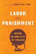 Labor and Punishment