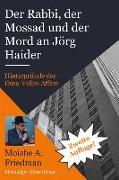 Der Rabbi, der Mossad und der Mord an Jörg Haider